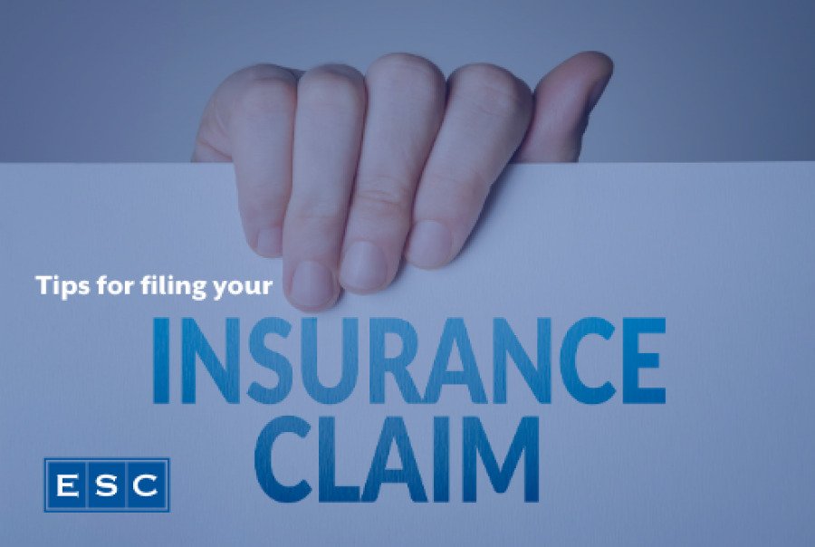 TIPS FOR FILING YOUR INSURANCE CLAIM